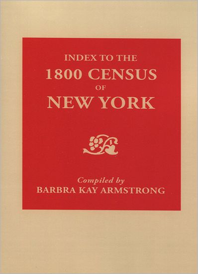 Cover for Barbra Kay Armstrong · Index to the 1800 Census of New York (Paperback Book) (2012)