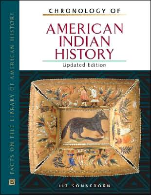 Cover for Liz Sonneborn · Chronology of American Indian History (Hardcover Book) [Revised edition] (2006)