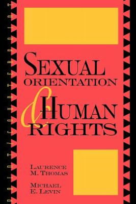 Cover for Laurence M. Thomas · Sexual Orientation and Human Rights - Point / Counterpoint: Philosophers Debate Contemporary Issues (Paperback Book) (1999)