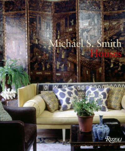 Cover for Michael Smith · Michael S. Smith from the Ground Up (Hardcover Book) (2008)