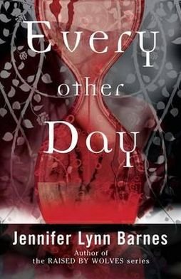 Cover for Jennifer Lynn Barnes · Every Other Day (Pocketbok) (2012)