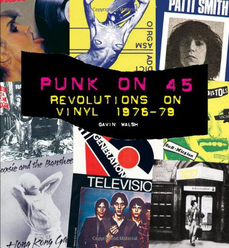 Cover for Gavin Walsh · Punk on 45 (Paperback Book) (2006)