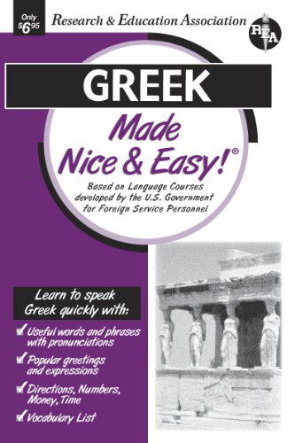 Cover for The Editors of Rea · Greek Made Nice &amp; Easy (Language Learning) (Paperback Book) (2001)