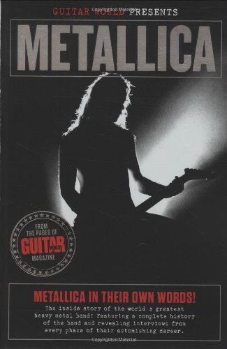 Guitar World Presents Metallica - Guitar World Presents - Guitar World magazine - Libros - Hal Leonard Corporation - 9780879309701 - 1 de marzo de 2010