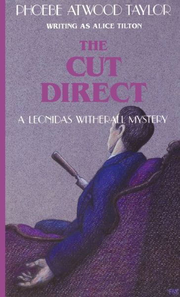 The Cut Direct - Phoebe Atwood Taylor - Boeken - WW Norton & Co - 9780881502701 - 23 december 1996