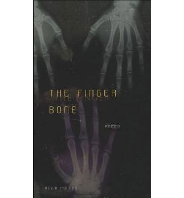 Cover for Kevin Prufer · The Finger Bone (Paperback Book) (2013)