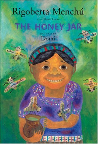 Cover for Rigoberta Menchú · The Honey Jar (Hardcover Book) [Tra edition] (2006)