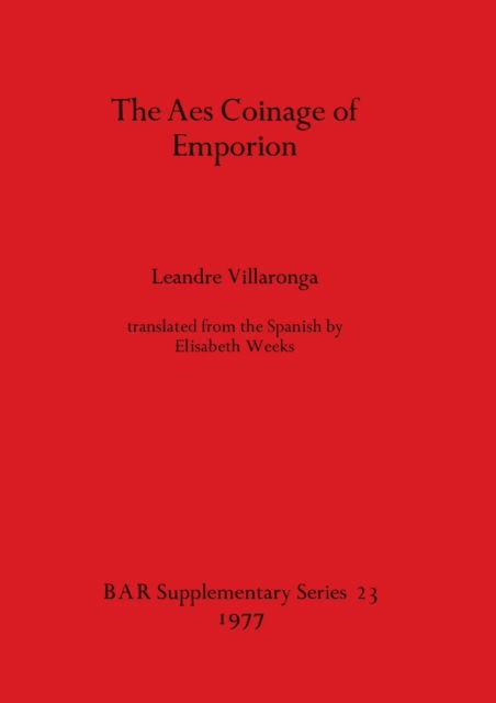 Cover for Leandre Villaronga · The aes coinage of Emporion (N/A) (1977)