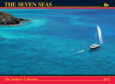 Cover for Ferenc Máté · Seven Seas Calendar 2012 - The Sailor´s Calendar (Paperback Book) (2011)