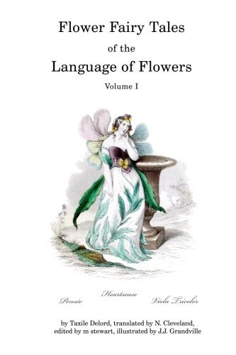Cover for Taxile Delord · Flower Fairy Tales of the Language of Flowers (Pocketbok) (2010)