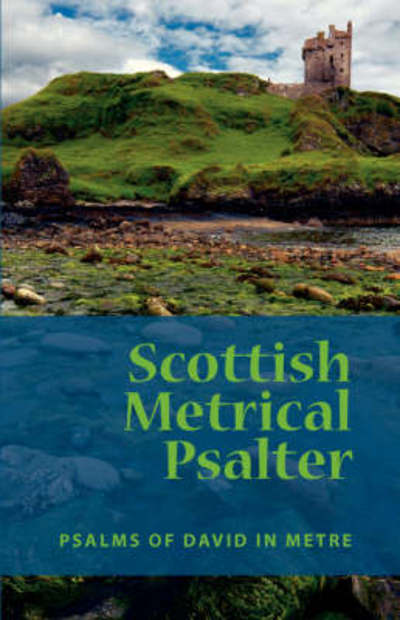 Cover for Eremitical Press · Scottish Metrical Psalter (Paperback Book) (2007)