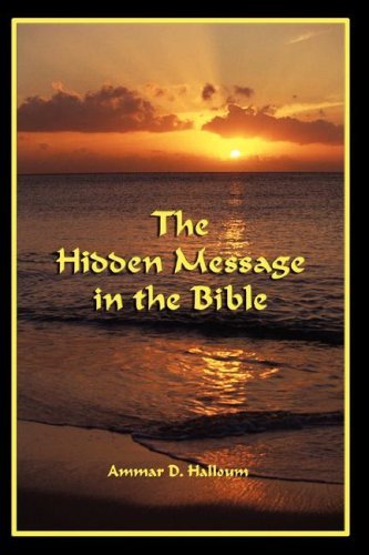 Cover for Ammar Halloum · The Hidden Message in the Bible (Pocketbok) (2008)