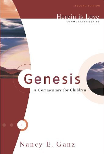 Herein is Love, Vol. 1: Genesis - Nancy Ganz - Książki - Shepherd Press - 9780982438701 - 28 października 2009