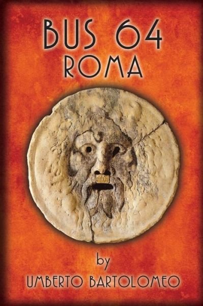 Cover for Umberto Bartolomeo · Bus 64 - Roma (Paperback Book) (2014)
