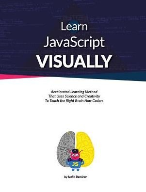 Cover for Ivelin Demirov · Learn JavaScript Visually (Hardcover bog) (2014)