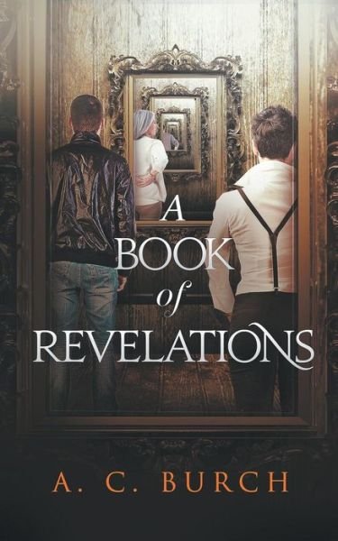 Cover for A C Burch · A Book of Revelations (Pocketbok) (2016)