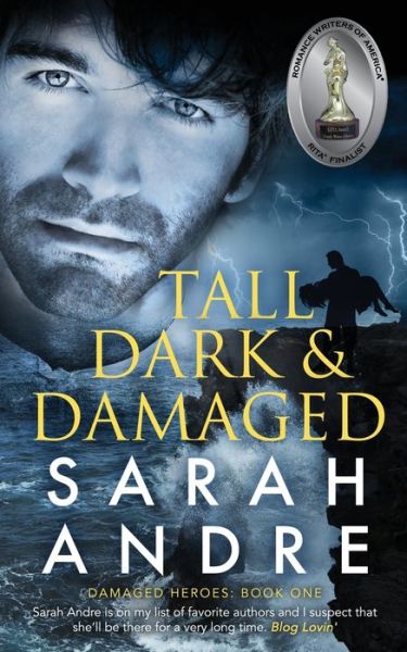 Cover for Sarah Andre · Tall, Dark and Damaged (Paperback Book) (2016)