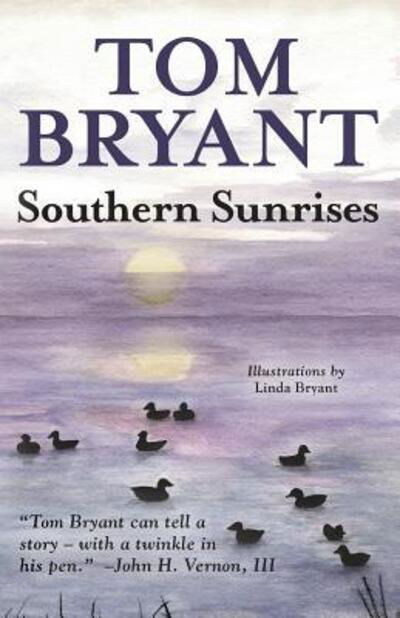 Cover for Tom Bryant · Southern Sunrises (Pocketbok) (2017)