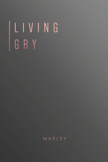 Cover for Marley · Living Gry (Paperback Book) (2017)