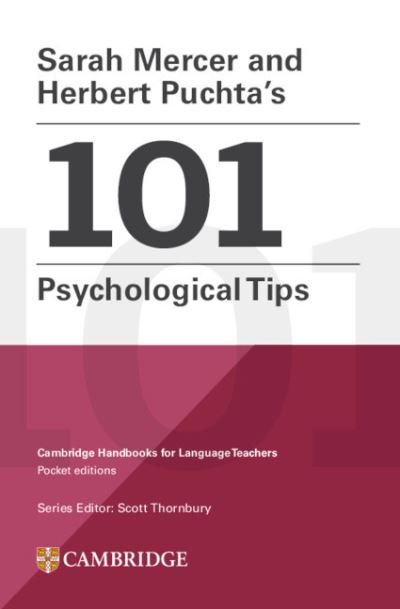 Cover for Sarah Mercer · Sarah Mercer and Herbert Puchta's 101 Psychological Tips Paperback - Cambridge Handbooks for Language Teachers (Paperback Book) (2023)