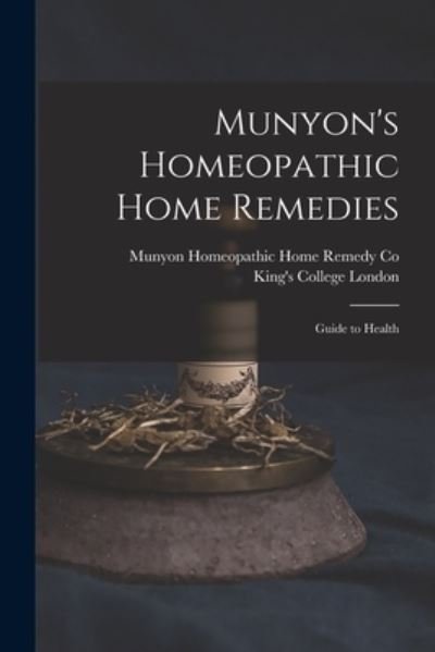 Cover for Munyon Homeopathic Home Remedy Co · Munyon's Homeopathic Home Remedies [electronic Resource] (Paperback Book) (2021)