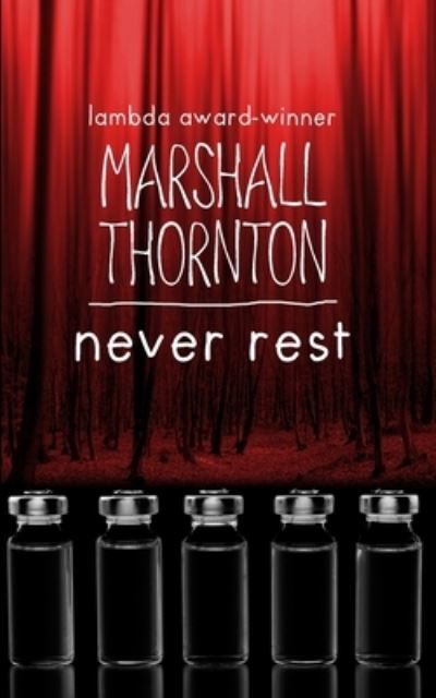 Cover for Marshall Thornton · Never Rest (Paperback Book) (2022)