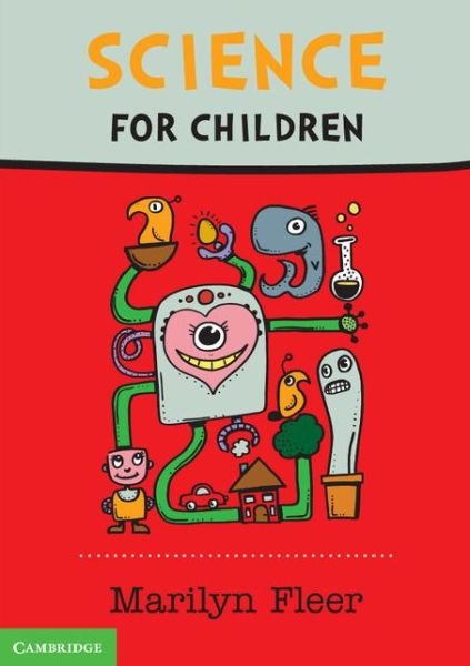 Cover for Fleer, Marilyn (Monash University, Victoria) · Science for Children (Paperback Bog) (2015)