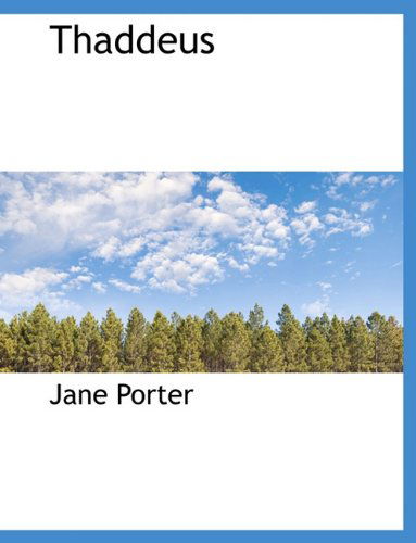 Cover for Jane Porter · Thaddeus (Paperback Book) (2010)