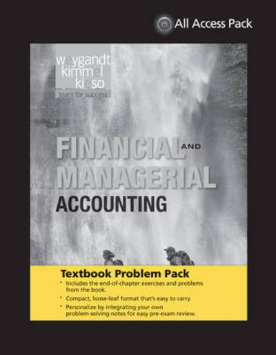 Cover for Jerry J. Weygandt · Textbook Problem Pack to accompany Weygandt Financial &amp; Managerial Accounting (Paperback Book) (2013)