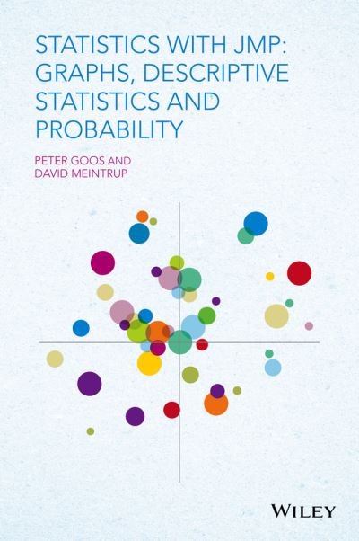 Cover for Peter Goos · Statistics with JMP: Graphs, Descriptive Statistics and Probability (Hardcover Book) (2015)