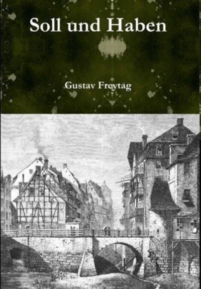 Cover for Gustav Freytag · Soll und Haben (Hardcover bog) (2016)