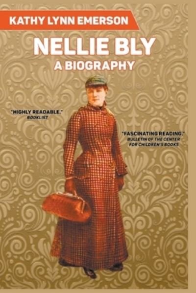Cover for Kathy Lynn Emerson · Nellie Bly (Paperback Book) (2020)