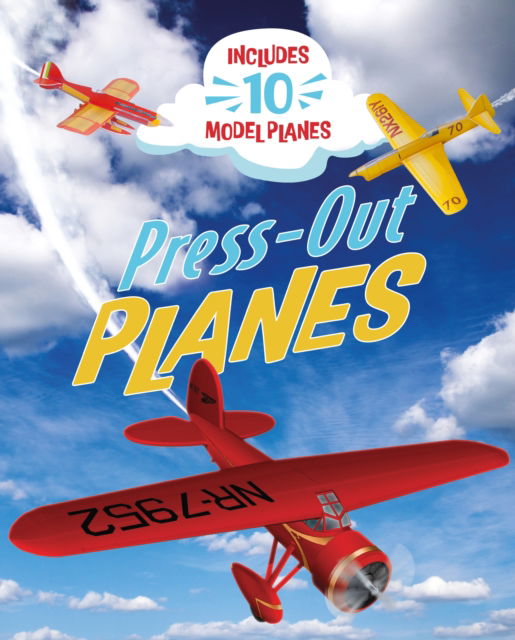 Cover for Claire Bampton · Press-Out Planes: Includes 10 Model Planes (Paperback Book) (2024)