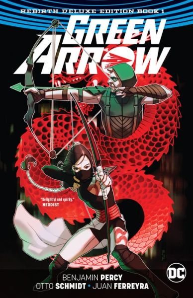 Cover for Benjamin Percy · Green Arrow: The Rebirth Deluxe Edition (Hardcover Book) [Deluxe Ed Book 1 edition] (2018)