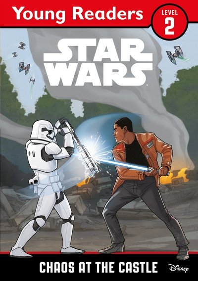 Cover for Lucasfilm Ltd · Star Wars Young Readers: Chaos at the Castle (Paperback Book) (2017)