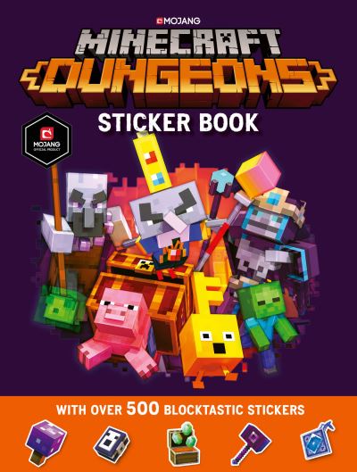 Minecraft Dungeons Sticker Book - Mojang AB - Kirjat - HarperCollins Publishers - 9781405299701 - torstai 4. maaliskuuta 2021