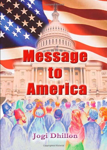 Cover for Jogi Dhillon · Message to America (Paperback Book) (2006)