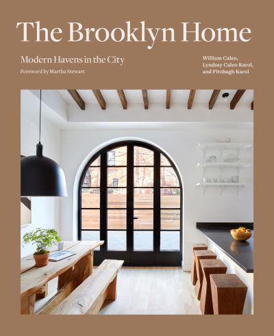 Cover for Lyndsey Caleo · Brooklyn Home: Modern Havens in the City (Hardcover bog) (2023)