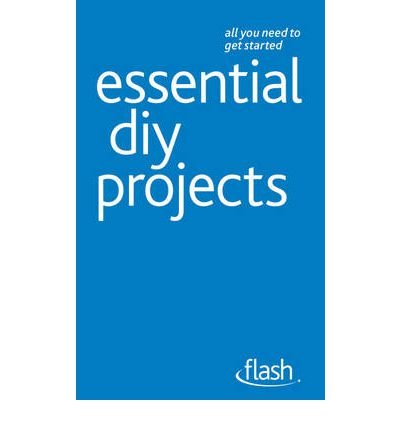 Cover for DIY Doctor · Essential DIY Projects: Flash (Paperback Book) (2011)