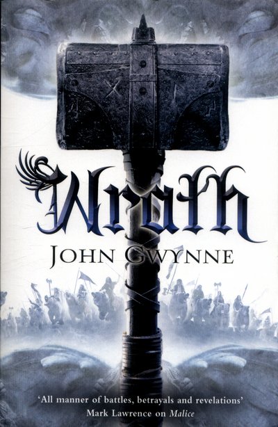 Cover for John Gwynne · Wrath - The Faithful and the Fallen (Pocketbok) [Main Market Ed. edition] (2017)