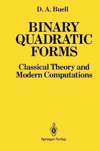 Cover for Duncan A. Buell · Binary Quadratic Forms: Classical Theory and Modern Computations (Paperback Bog) [Softcover reprint of the original 1st ed. 1989 edition] (2011)