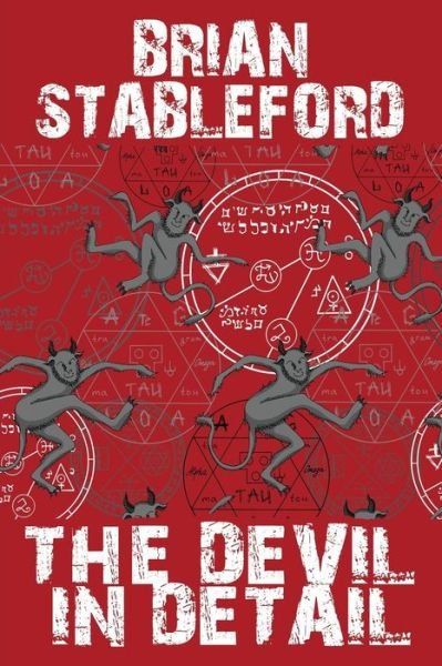 Cover for Brian Stableford · The Devil in Detail (Paperback Book) (2016)