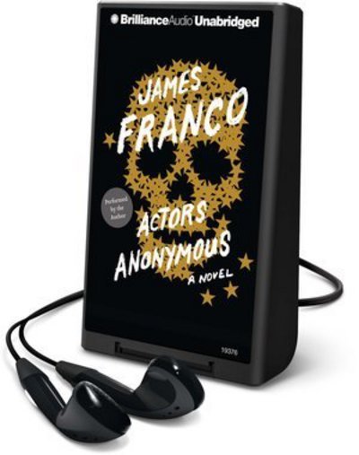 Cover for James Franco · Actors Anonymous (N/A) (2013)