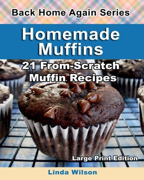 Cover for Linda Wilson · Homemade Muffins (Paperback Book) (2013)