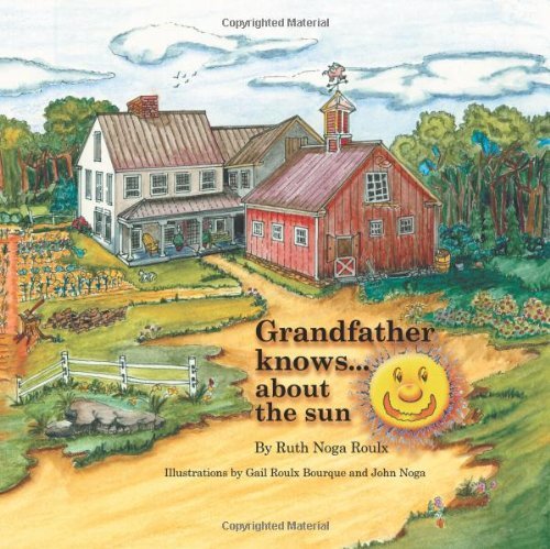 Cover for Ruth Noga Roulx · Grandfather Knows ...: About the Sun (Pocketbok) (2014)