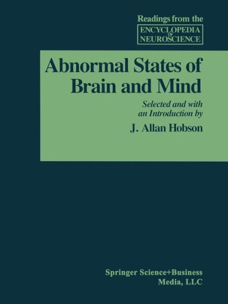 Cover for Adelman · Abnormal States of Brain and Mind - Readings from the Encyclopedia of Neuroscience (Paperback Book) [1989 edition] (2014)