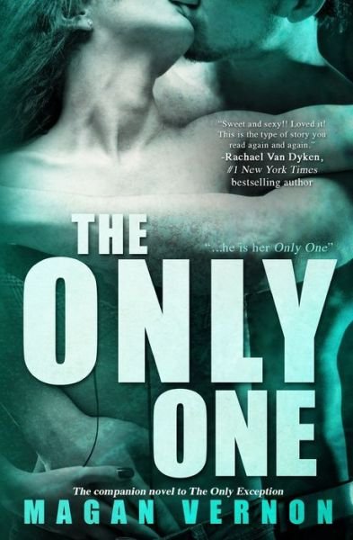 Cover for Magan Vernon · The Only One (Paperback Bog) (2013)
