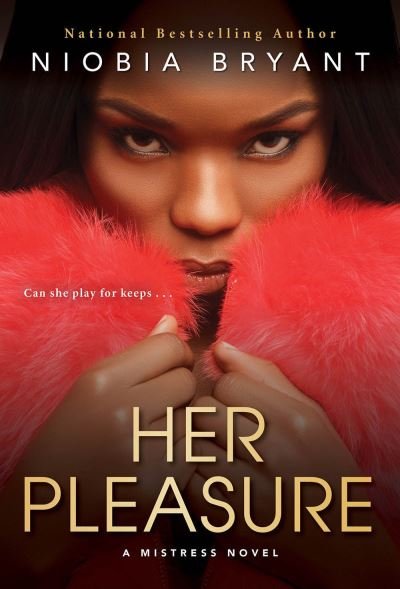 Cover for Niobia Bryant · Her Pleasure (Paperback Book) (2022)