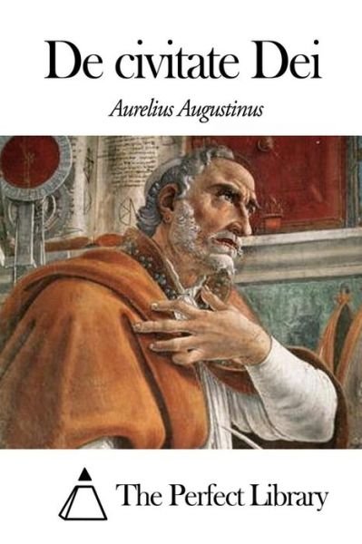 Cover for Aurelius Augustinus · De Civitate Dei (Paperback Bog) (2014)