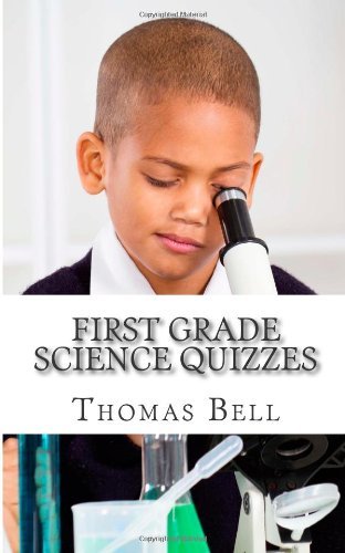 Cover for Thomas Bell · First Grade Science Quizzes (Taschenbuch) (2014)